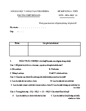 Đề kiểm tra 1 tiết môn Hóa học Lớp 10 - Trường THPT Bỉm Sơn